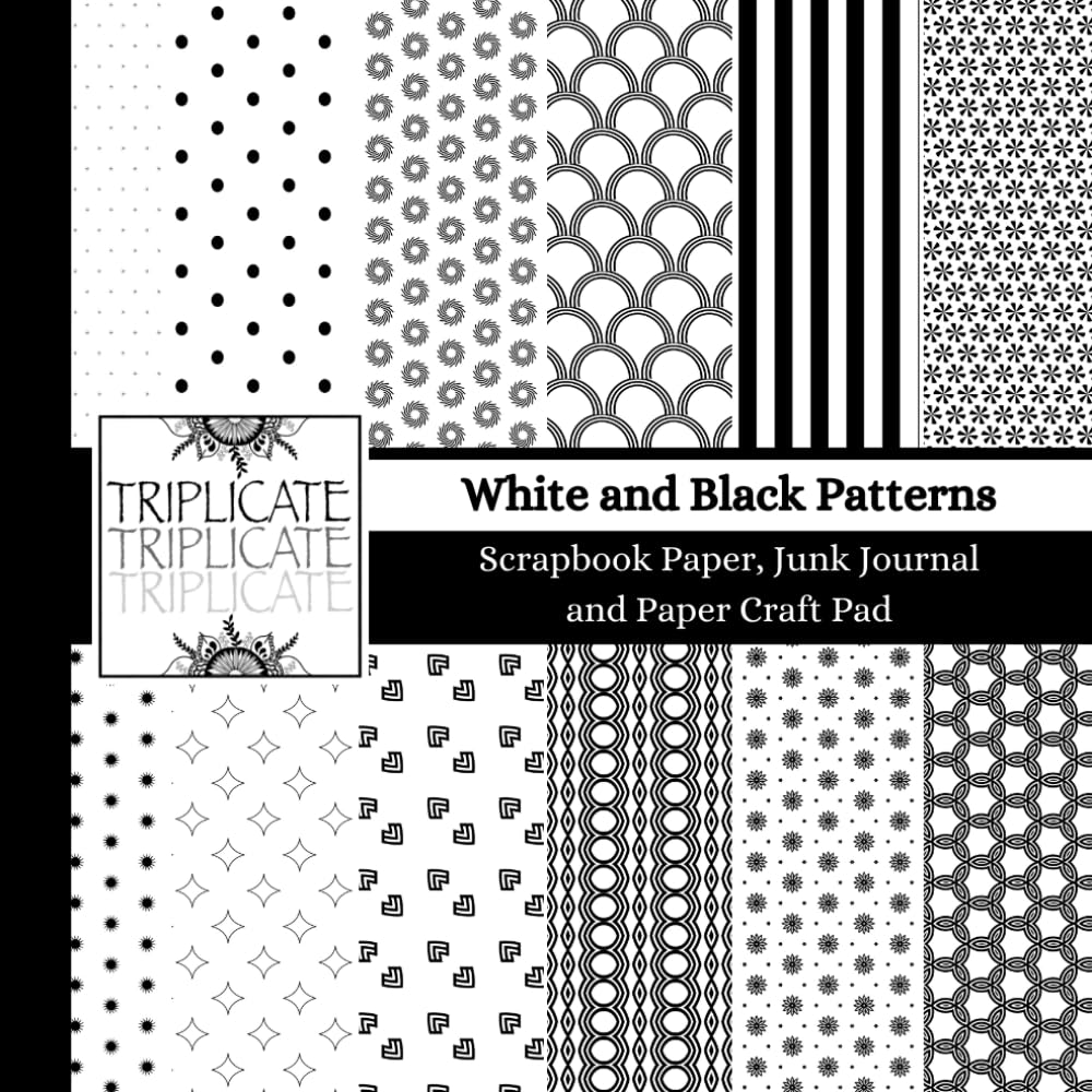 White and Black Patterns Scrapbook Paper, Junk Journal and Paper Craft Pad: 24 double-sided matte pages of 8.5 x 8.5 inch 60lb (90gsm) decorative ... of 12 background designs (4 of each design)
